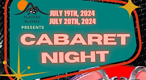 Plateau Players Cabaret Night, July 19th & 20th, 2024