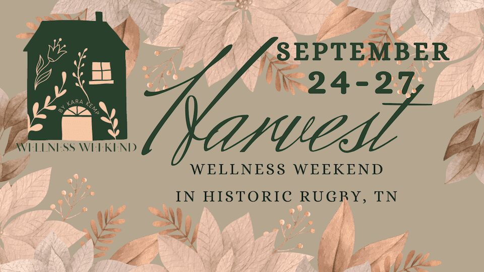Harvest wellness weekend event, September 24-27.